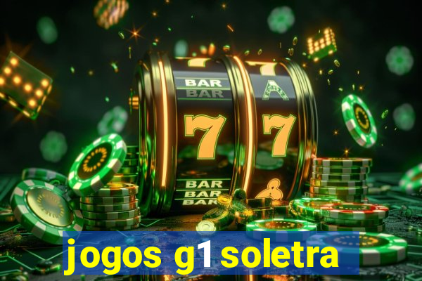jogos g1 soletra